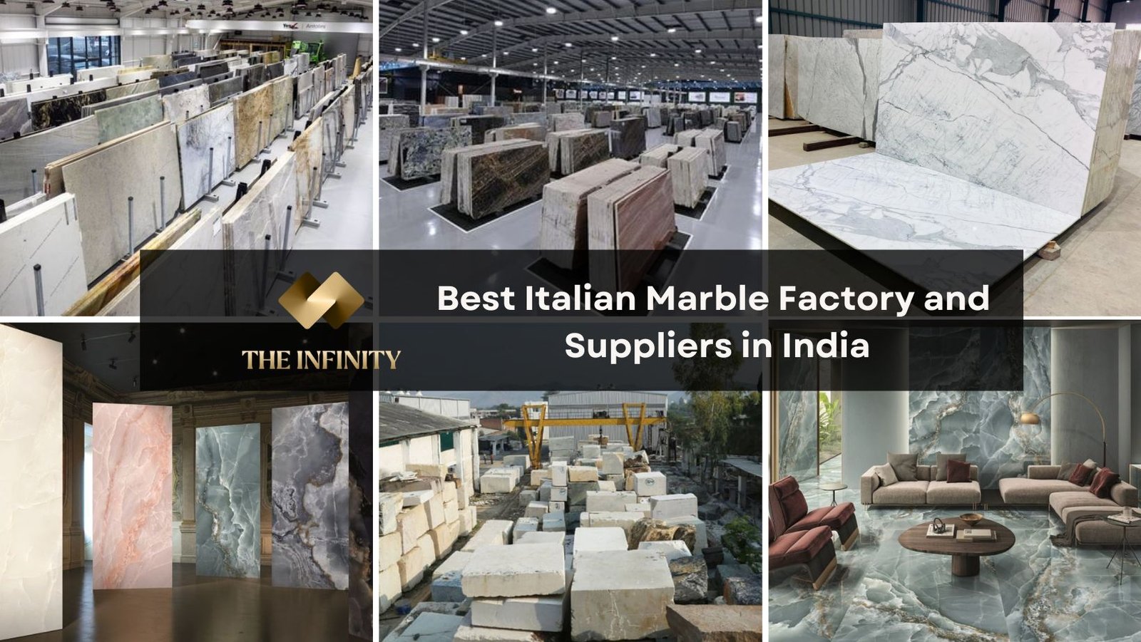 Best Italian Marble Factory and Suppliers in India