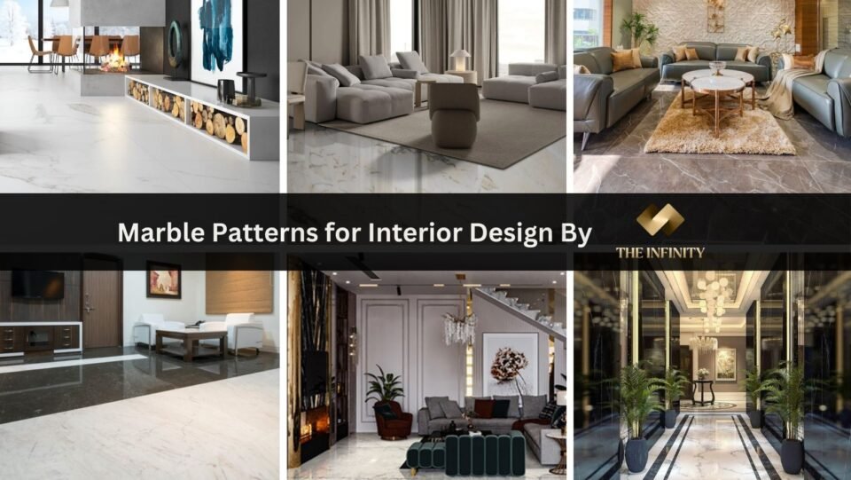 Marble Patterns for Interior Design