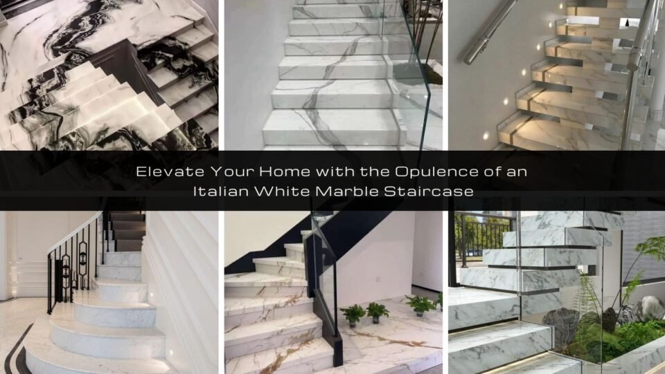 Elevate Your Home with the Opulence of an Italian White Marble Staircase